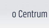 O centrum